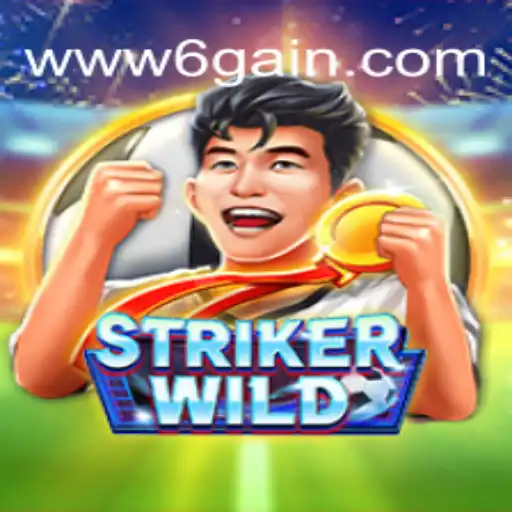 Exploring the Thrilling World of StrikerWILD at 6Gain.COM