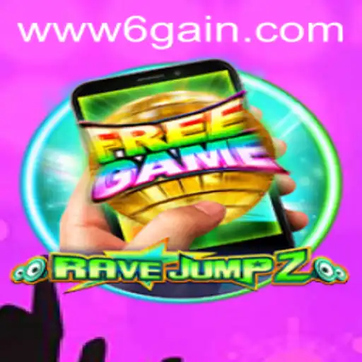 RaveJump2M: A Thrilling Adventure Awaits with 6Gain.COM