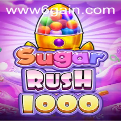 Unveiling the Excitement: SugarRush1000 and 6Gain.COM